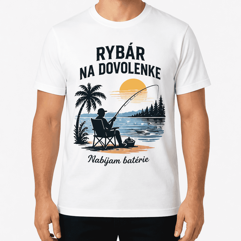 Tričko pre rybára – RYBÁR NA DOVOLENKE