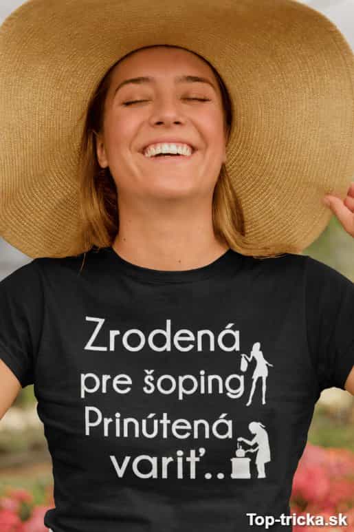 Vtipné tričko zrodená pre šoping