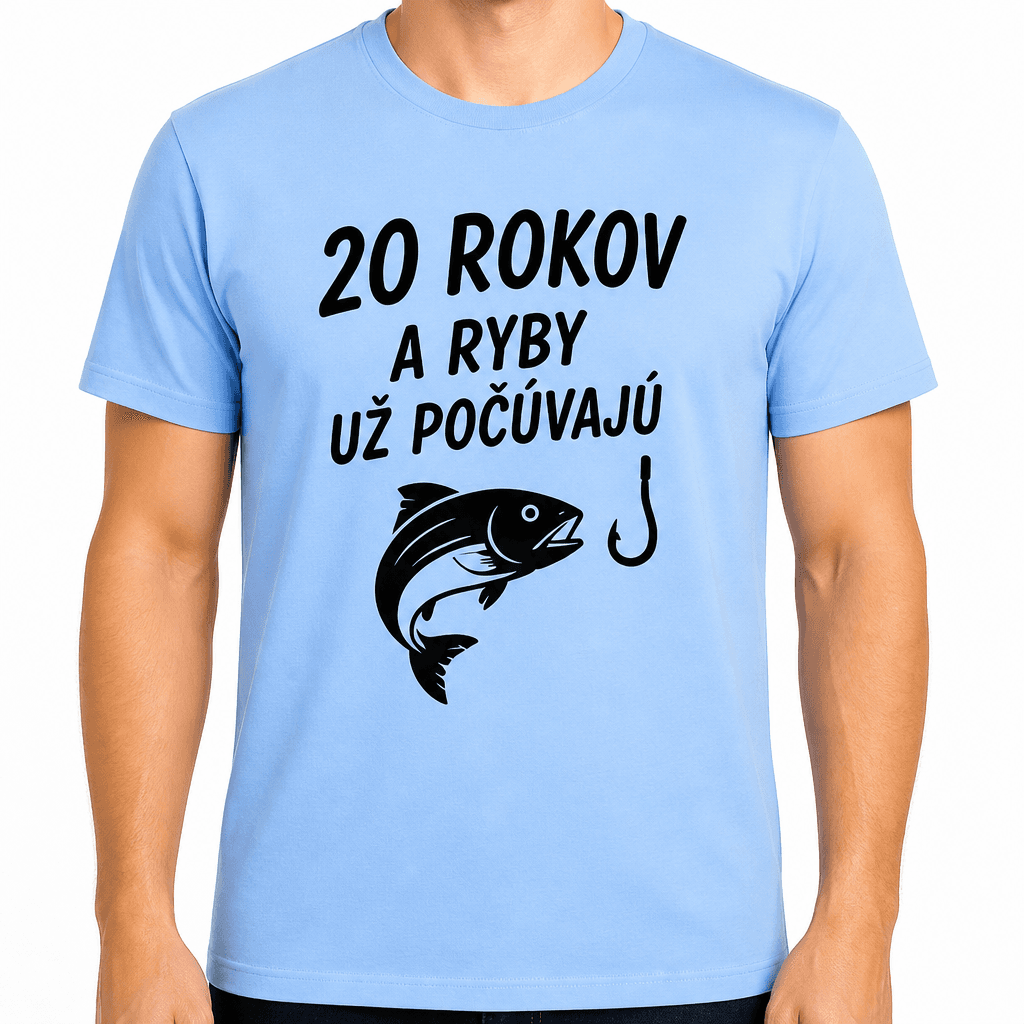 Tričko k 20. narodeninám – 20 rokov a ryby už počúvajú