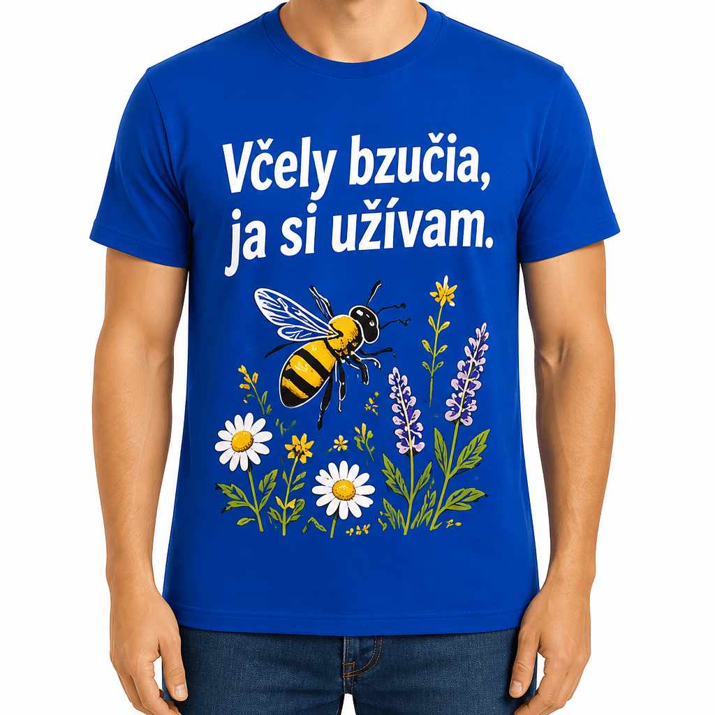 Tričko pre včelára – Včely bzučia, ja si užívam.