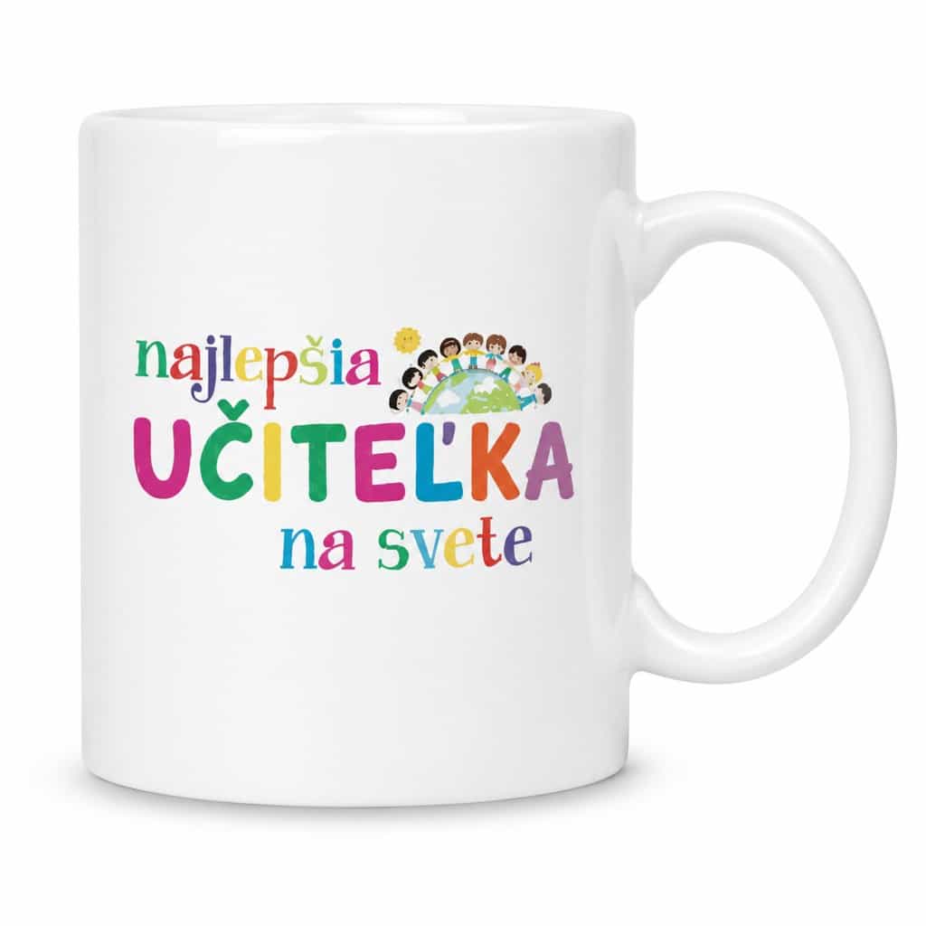 Vtipný hrnček najlepšia učiteľka na svete