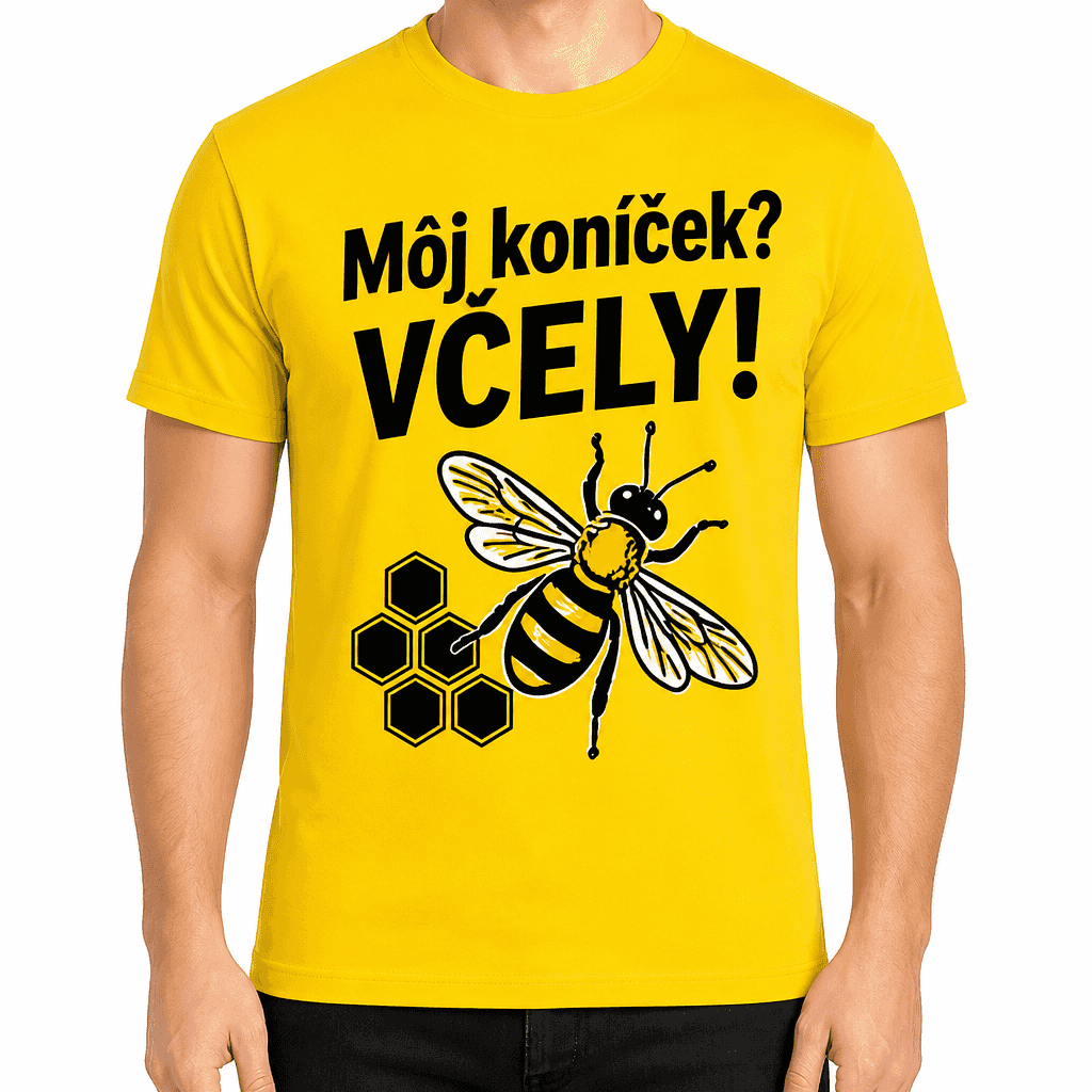Tričko pre včelára – Môj koníček? VČELY!