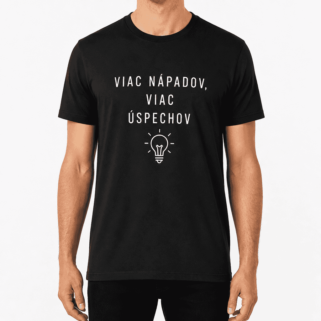 Tričko pre kolegu – VIAC NÁPADOV, VIAC ÚSPECHOV