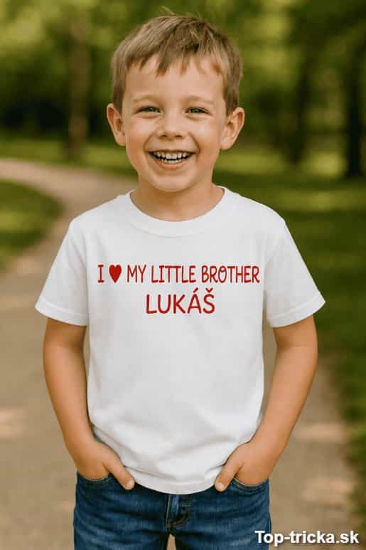 Detské tričko I love my little brother s ľubovoľným menom
