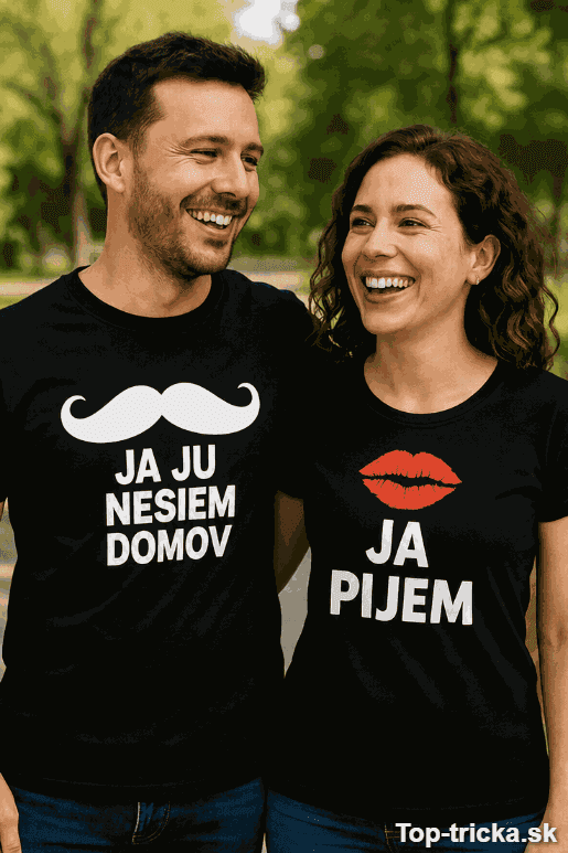 Tričká pre páry ja pijem ja nesiem domov