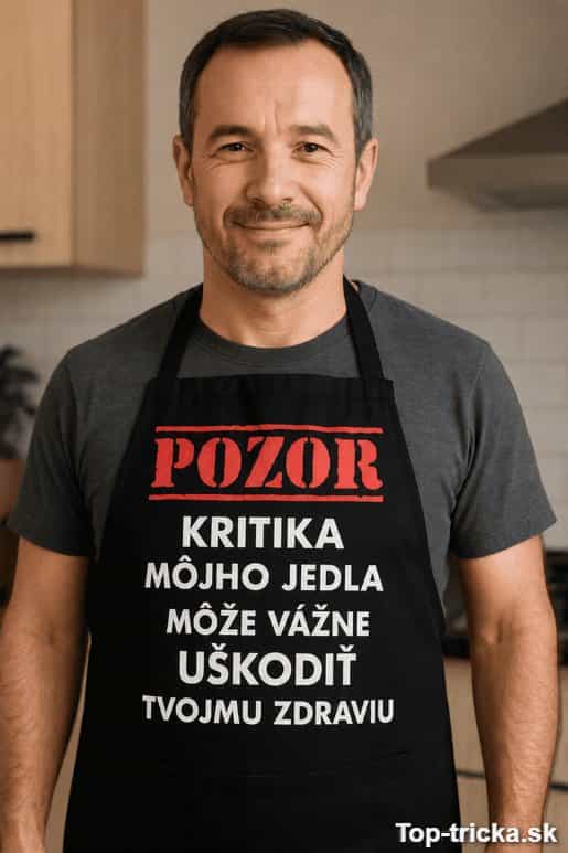 Vtipná zástera pozor kritika môjho jedla