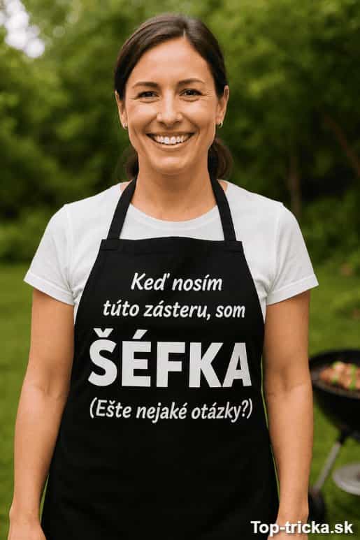 Vtipná zástera som šéfka ešte nejaké otázky