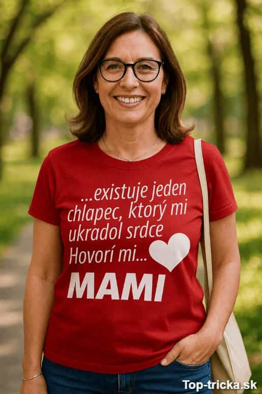 Vtipné tričko hovorí mi mami