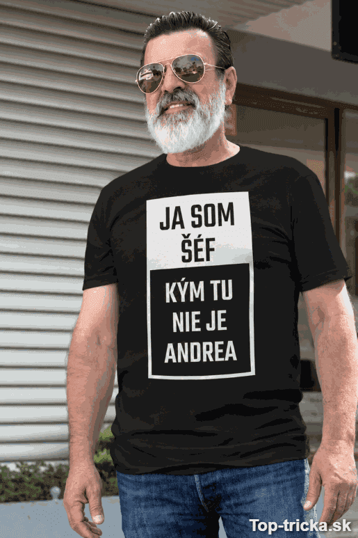 Vtipné tričko ja som šéf s ľubovoľným menom