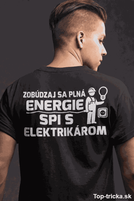 Vtipné tričko plná energie s elektrikárom