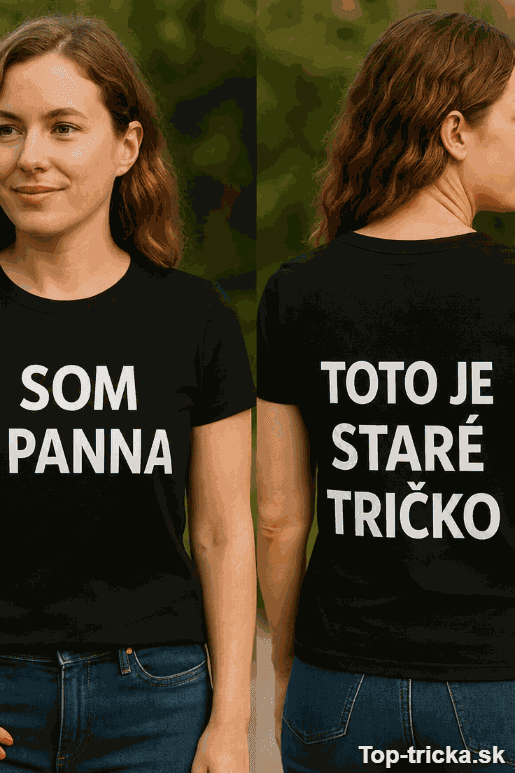 Vtipné tričko som panna staré tričko