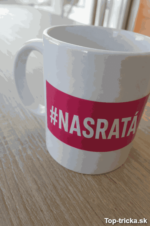 Vtipný hrnček #nasratá