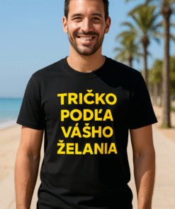 Tričko podľa vašej želania
