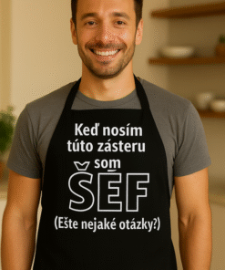 Vtipná zástera keď nosím túto zásteru — ja som šéf