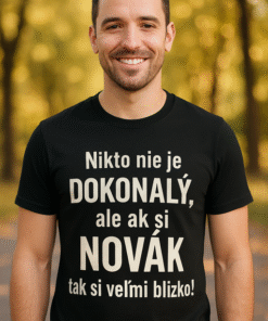 Vtipné tričko dokonalý