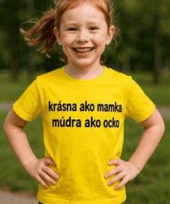 Detské tričko krásna ako mamka múdra ako ocko