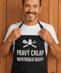 Vtipná zástera pravý chlap nepotrebuje recept