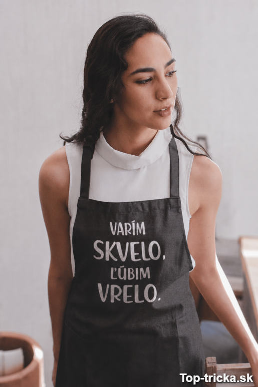 Vtipná zástera varím skvelo ľúbim vrelo