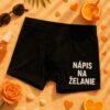 Vtipné boxerky s ľubovoľným nápisom