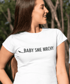 Vtipné tričko baby sme mrchy