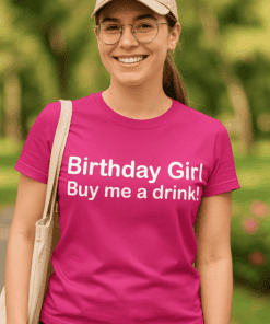 Vtipné tričko Birthday Girl Buy me a drink