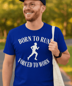 Vtipné tričko Born to Run