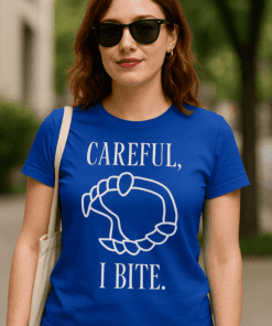 Vtipné tričko Careful I Bite
