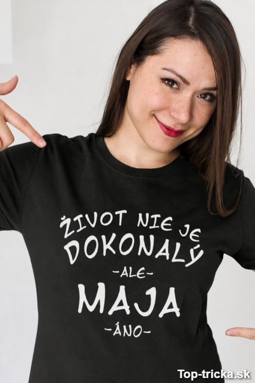 Vtipné tričko dokonalý život s ľubovoľným menom