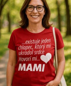 Vtipné tričko hovorí mi mami