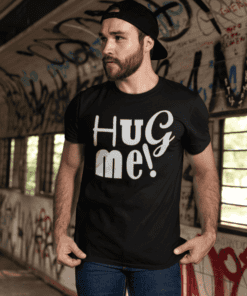 Vtipné tričko HUG me