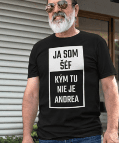 Vtipné tričko ja som šéf s ľubovoľným menom