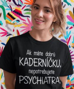 Vtipné tričko kaderníčka psychiater