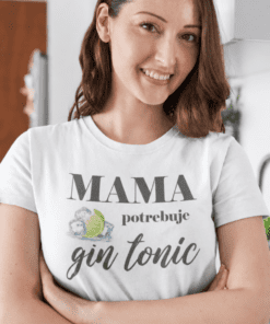 Vtipné tričko mama potrebuje gin tonic