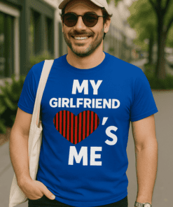 Vtipné tričko my girlfriend loves me