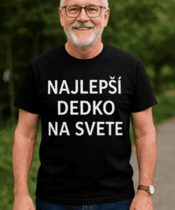 Vtipné tričko najlepší dedko na svete