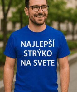 Vtipné tričko najlepší strýko na svete