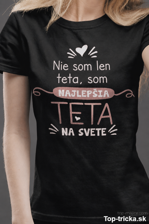 Vtipné tričko najlepšia teta na svete