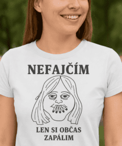 Vtipné tričko nefajčím len si občas zapálim