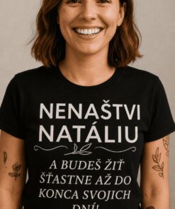 Vtipné tričko nehnevaj ma s ľubovoľným menom