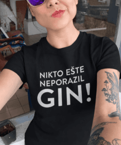 Vtipné tričko nikto ešte neporazil s ľubovoľným alkoholom