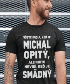 Vtipné tričko opitý a smädný s ľubovoľným menom