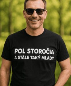 Vtipné tričko pol storočia a stále mladý
