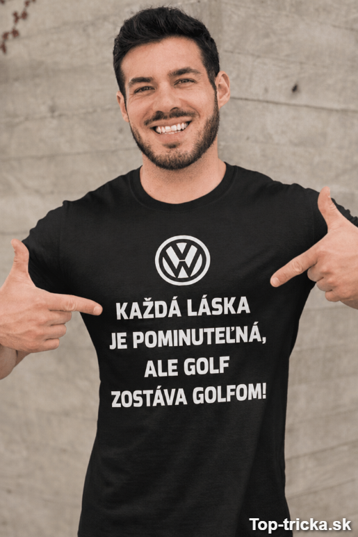 Vtipné tričko pominuteľná láska golf
