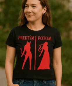 Vtipné tričko predtým potom