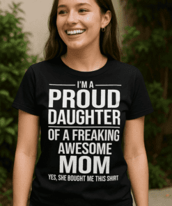 Vtipné tričko Proud Daughter
