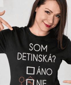 Vtipné tričko som detinská