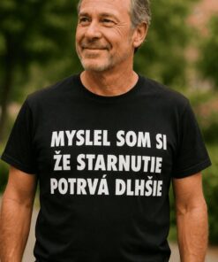Vtipné tričko starnutie potrvá dlhšie