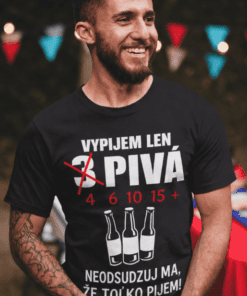 Vtipné tričko vypijem len 3 pivá