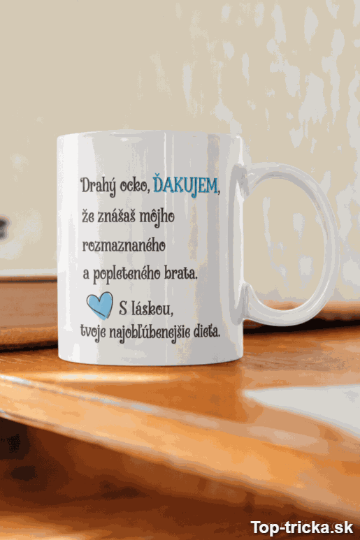 Vtipný hrnček najobľúbenejšie dieťa