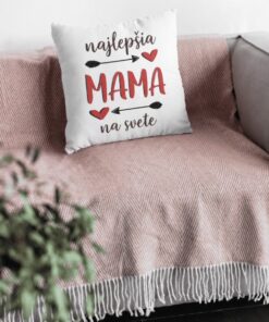 Vtipný vankúš najlepšia mama na svete